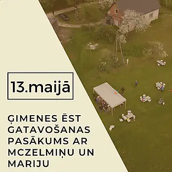 Ģimenes ēst gatavošanas pasākums ar McZelmiņu un Mariju III